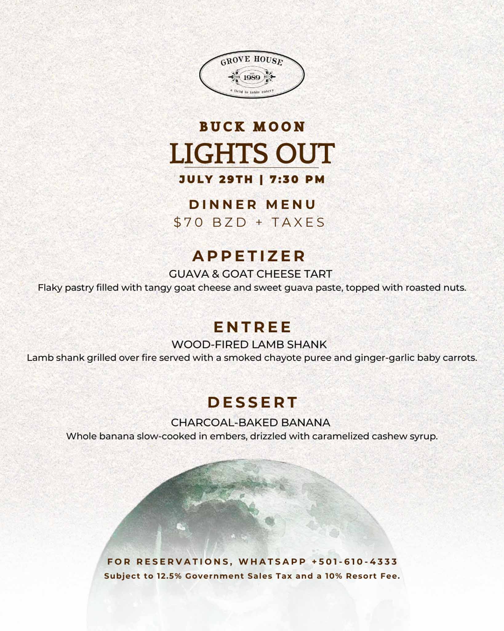 July 29,2026 Lights our Menu at Grove house at SGL